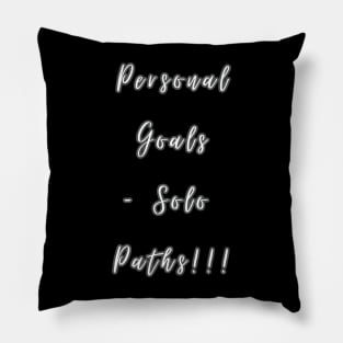 Personal Goals, solo paths Pillow