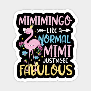 Mimimingo Like Normal Mimi Just More Fabulous Magnet