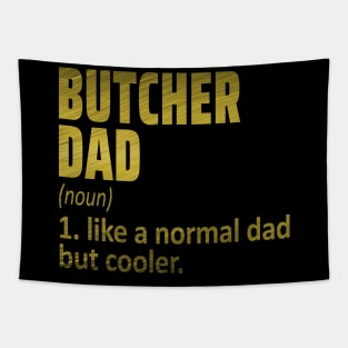 butcher dad Tapestry