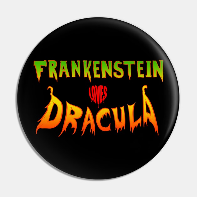 Frankenstein Loves Dracula Pin by ActualLiam