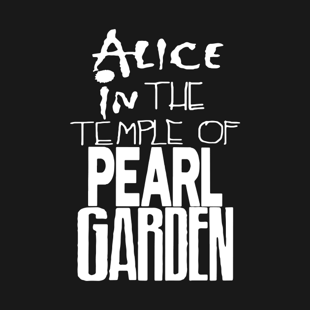 Alice In The Temple Of Pearl Garden by swallo wanvil