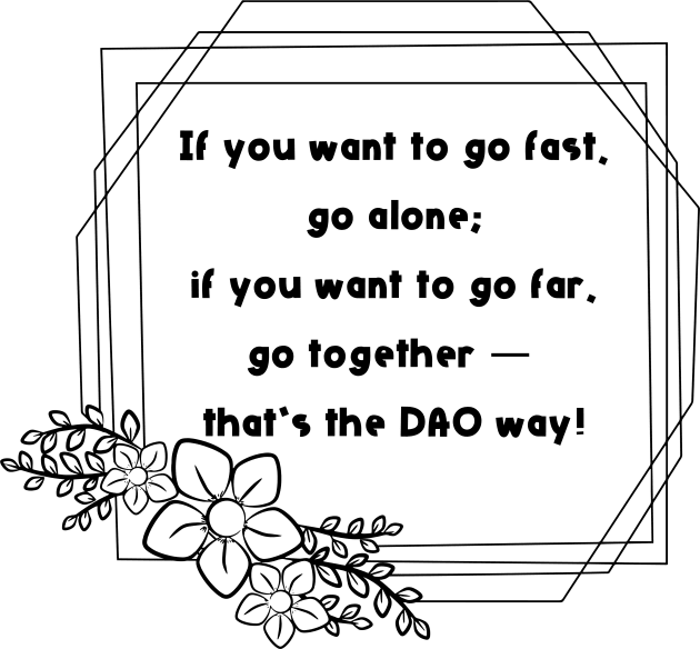 If you want to go fast, go alone; if you want to go far, go together ⁠— that’s the DAO way! Kids T-Shirt by PersianFMts