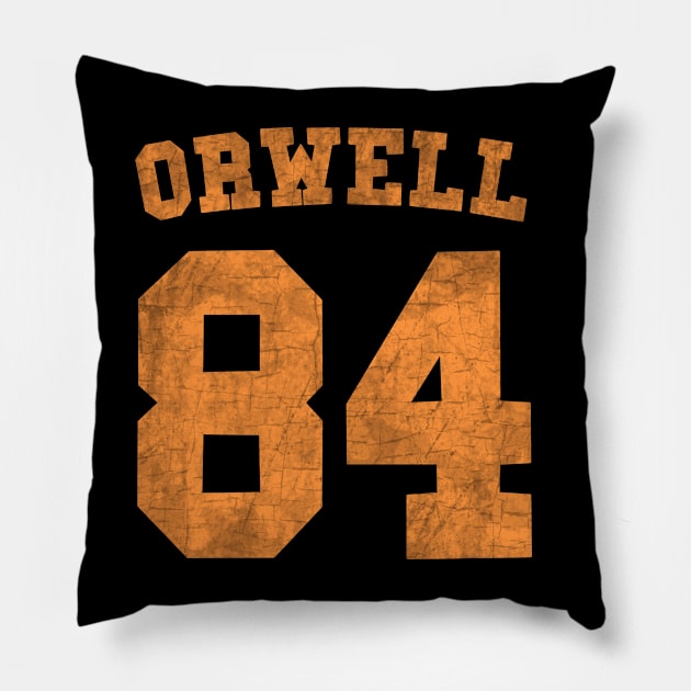 Orwell 84 Pillow by valentinahramov