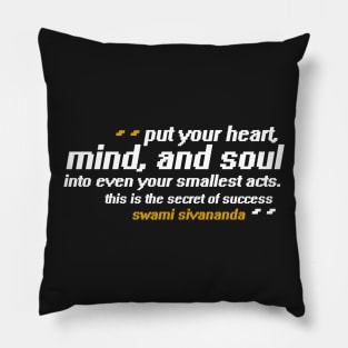 Quote by Swami Sivananda Pillow