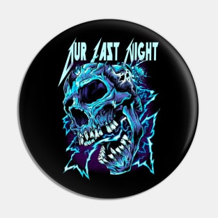 OUR LAST NIGHT MERCH VTG Pin