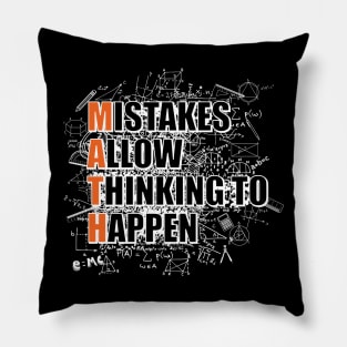 'Mistakes Allow Thinking To Happen' Math Teacher Pillow