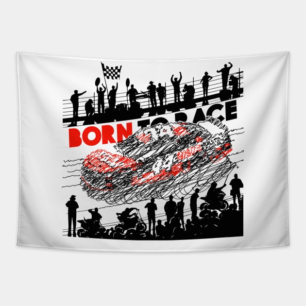 Born to race Tapestry by Gofart