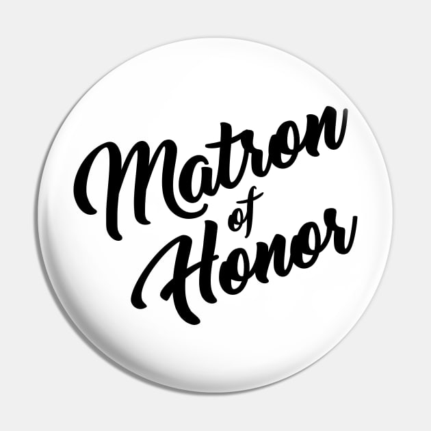 Matron of Honor Pin by One30Creative