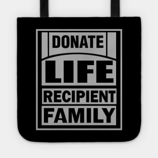 Donate Life Recipient Family Tote