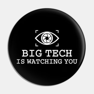 Big Tech Is Watching You Pin