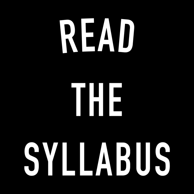 READ THE SYLLABUS by HawkinsStudio