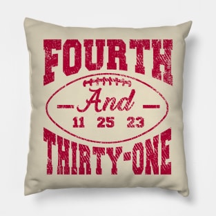 4th and 31 ALABAMA, FOURTH AND THIRTY ONE ALABAMA Pillow
