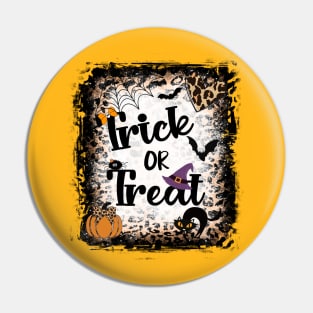 Trick Or Treat Pin