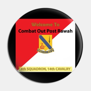 Army - 4th Squadron, 14th Cavalry Regiment - Welcome to COP Rawah X 300 Pin