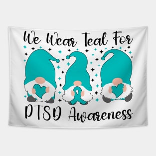 We Wear Teal For PTSD Awareness Tapestry