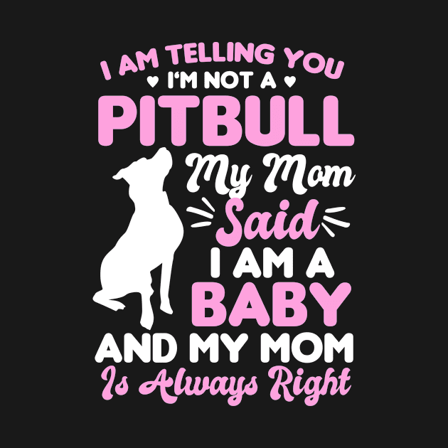 Pitbull Mom by KnMproducts