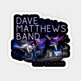 Dave Matthews Band 2022 Calendar Magnet