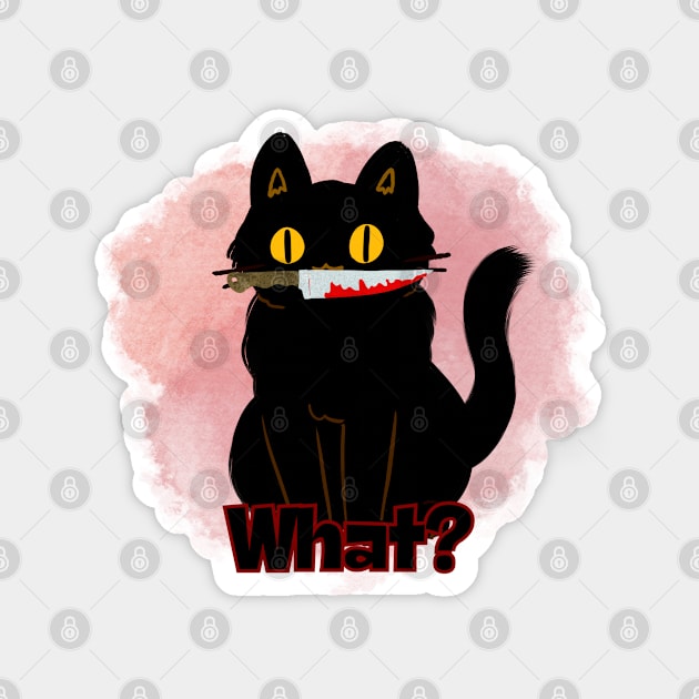 The Murder Cat says: "What?" Magnet by Zero Pixel