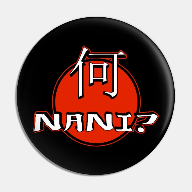 Get Noticed in Style with the NANI  何  T-Shirt Pin by 8 Fists of Tees