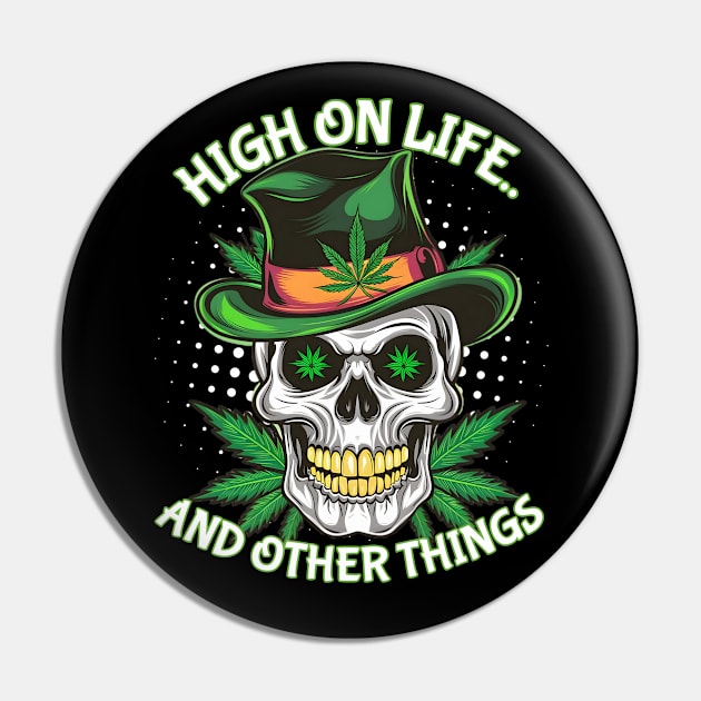 High Skull 420 day Pin by FnF.Soldier 