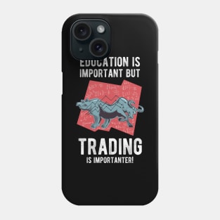 Funny stock market stock trader trading Phone Case