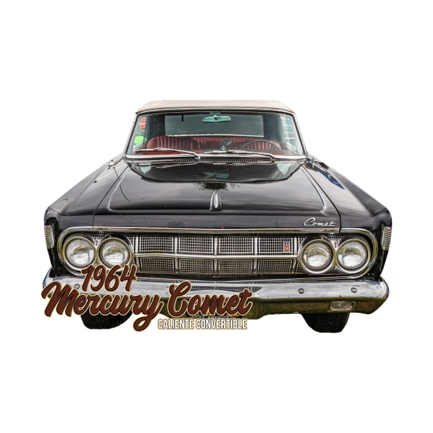 1964 Mercury Comet Caliente Convertible by Gestalt Imagery