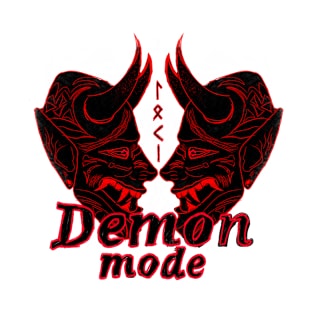 Demon Mode! T-Shirt