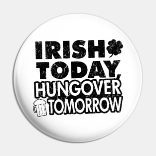 hungover shirt Pin