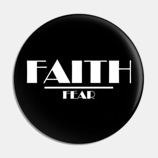 CHRISTIAN WEARS: FAITH OVER FEAR Pin