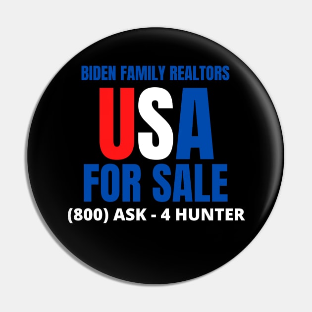 USA for Sale - Call Hunter Biden Pin by Hello Sunshine