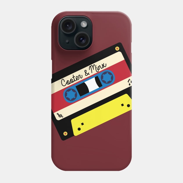 Cooter & Minx Cassette Phone Case by MixtapeMinx