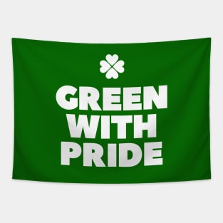 Green with pride St Patricks day Tapestry