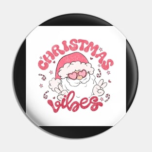 Pink santa vibes Pin