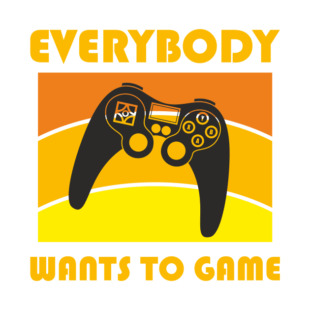 Everybody wants to game by aceofspace