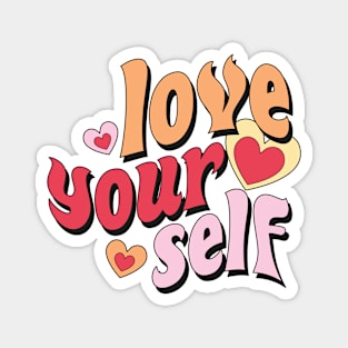 Love Your Self Magnet