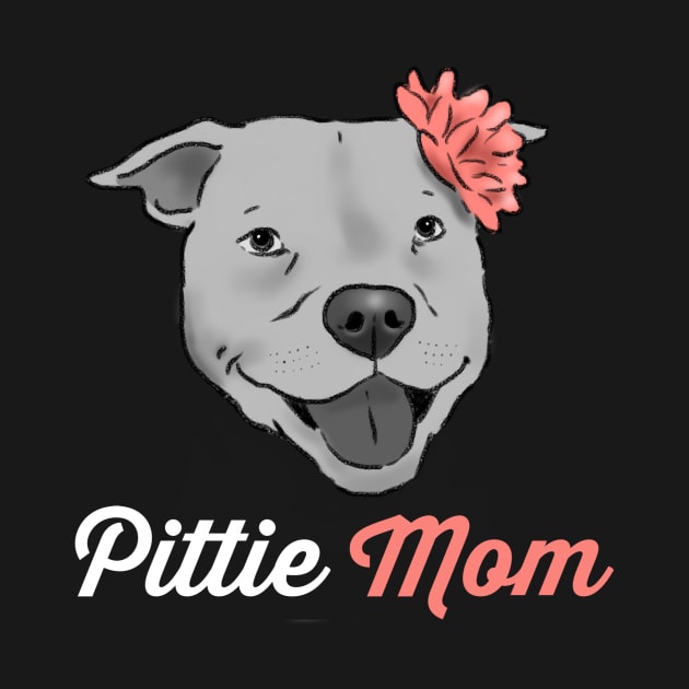 Pittie Mom T-Shirt, Pit Bull Mom Shirt, Pitbull Mama Tee, Dog Mom T-Shirt, Pitbull Lover Shirt, Cute Pitbull Shirt, Pittie Girl Shirt by sockdogs