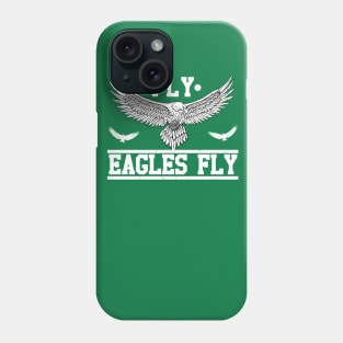 Fly Eagles Fly T-Shirt Phone Case