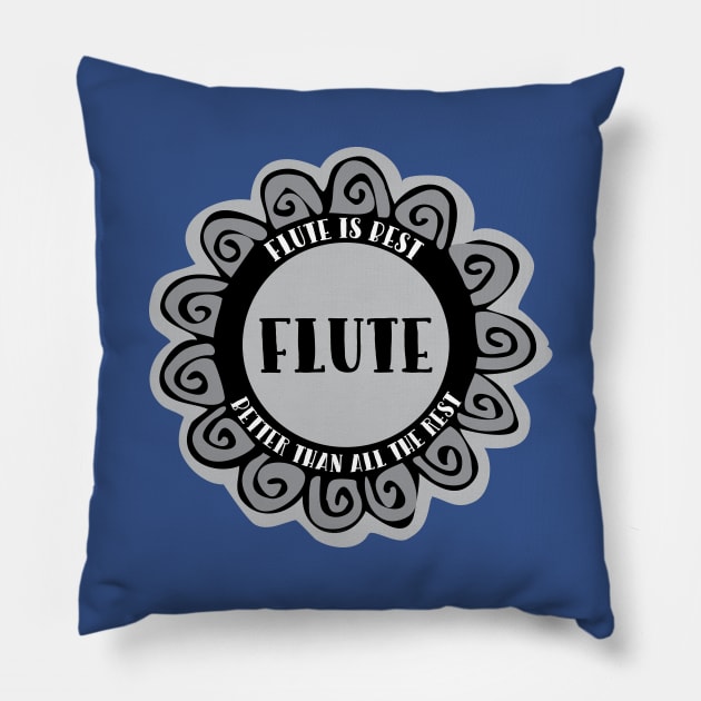 Flute Is Best Pillow by Barthol Graphics
