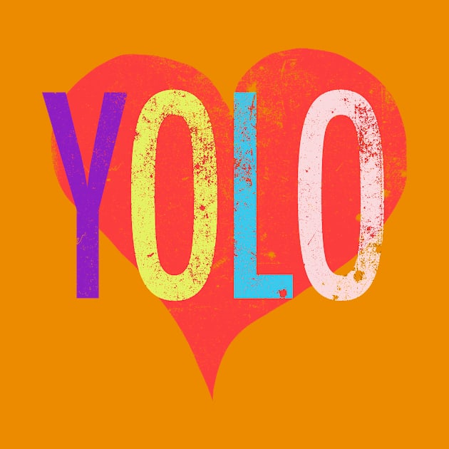 YOLO by teepublickalt69