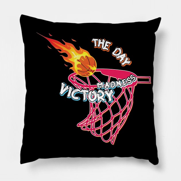 Madness victory - basketball Flaming Passion Pillow by 1Nine7Nine