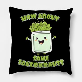 How About Some Sauerkraut Pillow