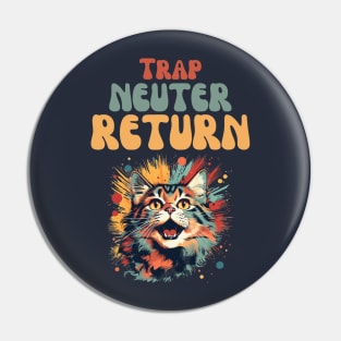 Trap Neuter Return Cat Design - Supporting Feral Cats' Welfare Pin