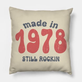 Made in 1978 still rocking vintage numbers Pillow