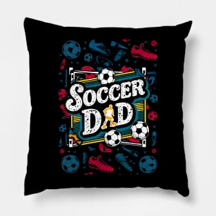 Soccer Dad | Father's Day | Dad Lover gifts Pillow