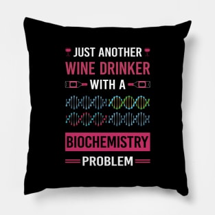 Wine Drinker Biochemistry Biochemist Pillow