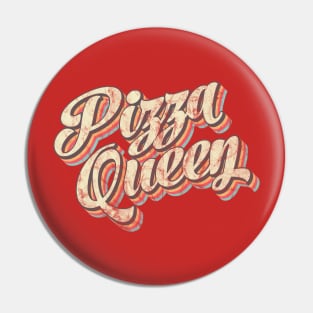 Claim Your Slice: Pizza Queen on the Throne! Pin