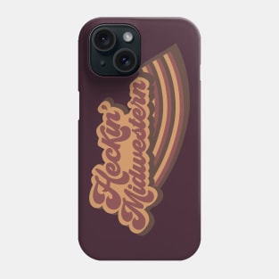 Heckin' Midwestern Phone Case