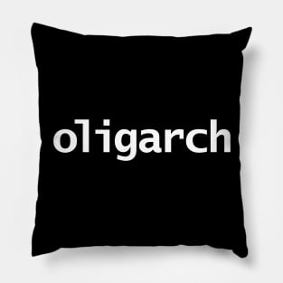 Oligarch Minimal White Text Typography Pillow