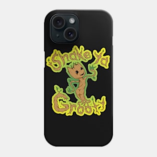 Shake Ya Grooty Phone Case