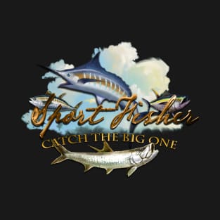Catch The Big One T-Shirt